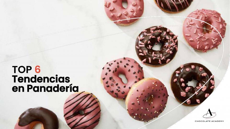 Top 6 Tendencias de la panadería