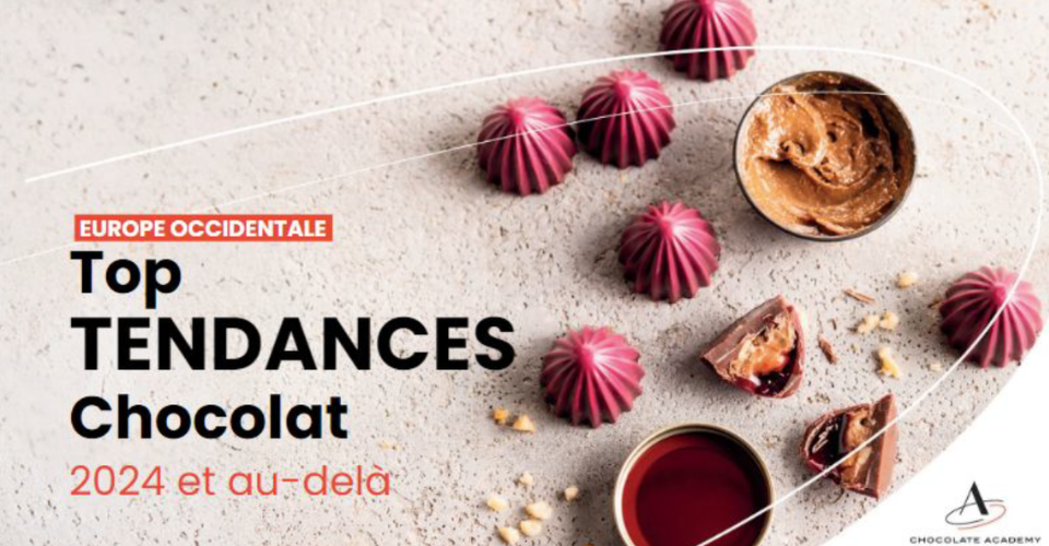 Top Tendances Chocolat 2024